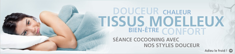 tissus moelleux  douceur  confort